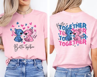 Angel and Stitch Valentine Shirt Better Together Angel Stitch Valentine Sweatshirt Disney Happy Valentine's Day Matching Valentines Day Tee