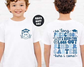 Preschool Graduation Shirt Last Day of Preschool Tee Toddler T-shirt Preschool Graduation Gift Preschool Toddler Shirt Kids Graduation Shirt