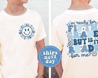 Fifth Grade Shirt First Day of School Tee Hello 5th Grade Groovy Back To School Gift Im Ready For 5th Grade But Is It Ready For Me 1st Day