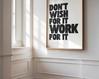 Gym poster | Motivation print | Motivational Gym Quotes Wall Art | Fitness Digital Download  |Dont wish for it work for it print