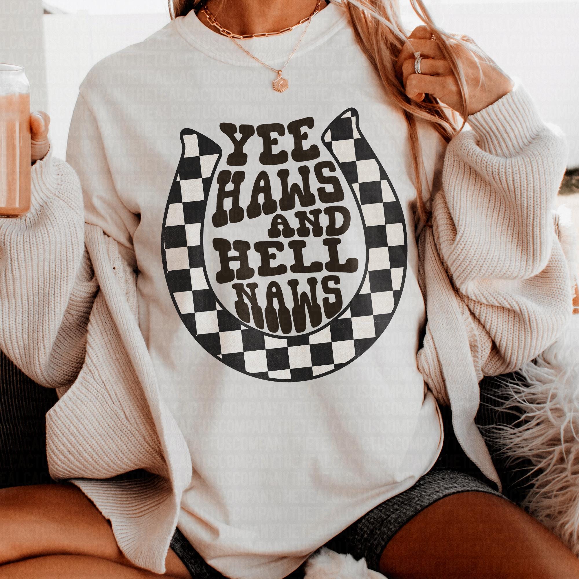 Yeehaws Hell Naws Western Tee, Western Graphic Tee, Western Trendy Tee, Women's Western Graphic Tee, Concert Graphic Tee, Country Shirt