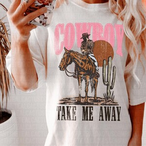 Cowboy Take Me Away, Western Graphic Tee, Western Trendy Tee, Women&#39;s Western Graphic Tee, Concert Graphic Tee, Country Shirt