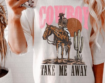 Cowboy Take Me Away, Western Graphic Tee, Western Trendy Tee, Women&#39;s Western Graphic Tee, Concert Graphic Tee, Country Shirt