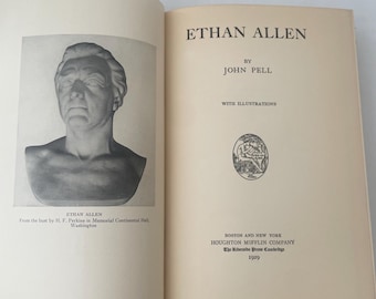 Ethan Allen by John Pell 1929 Vermont Ticonderoga Revolutionary War History Hardback