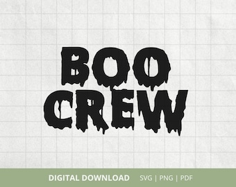 boo crew svg, halloween svg, halloween shirt svg, halloween sign, ghost svg