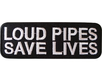 Loud Pipes Save Lives Biker Iron On Patch Sew On Bag Badge Motorcycle Motorbike