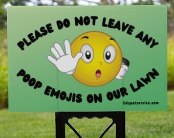No Emoji Dog Poop Yard Sign