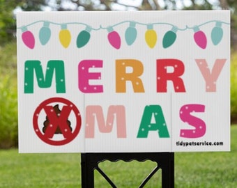 Merry Xmas No Dog Poop Yard Sign