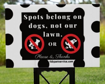 Dog Spots No Dog Poop Yard Sign