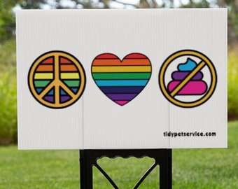 Peace Sign, Love, No Dog Poop Yard Sign