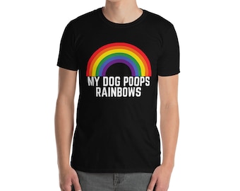 My Dog Poops Rainbows (Design 2) UNISEX Tee