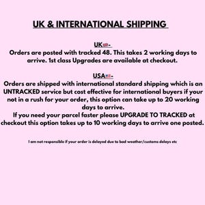 May include: Text outlining shipping options for UK and USA orders. UK orders are shipped with tracked delivery, taking 2 working days. Orders to the USA are shipped with untracked international standard shipping, taking up to 20 working days. Customers can upgrade to tracked shipping for faster delivery.