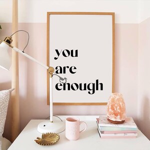You Are Enough Printable Wall Art Mindfulness Gift - Etsy