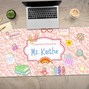 Teacher Composition Notebook Desk Mat, Custom Mouse Pad, Teacher Appreciation Gift, Back to School Gifts