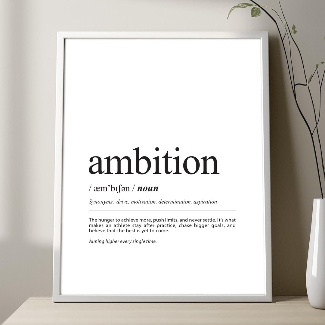 AMBITION Definition Poster, Ambition Definition Art Print, Sport ...