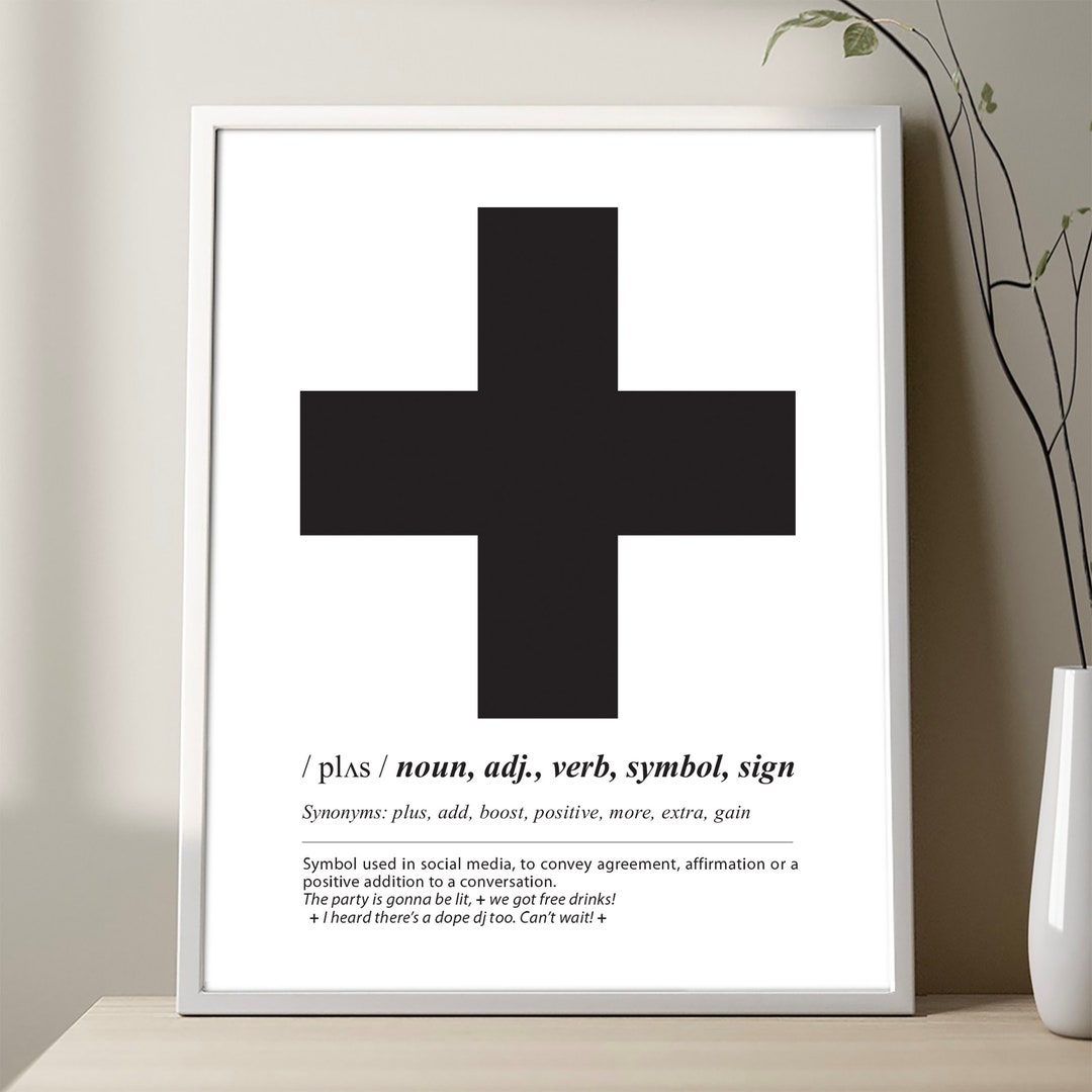Plus Sign Definition Print, Symbol + Definition Poster, Positive Art ...