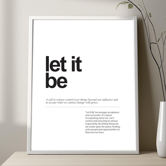LET IT BE Definition Poster, Expression Let It Be Definition Print