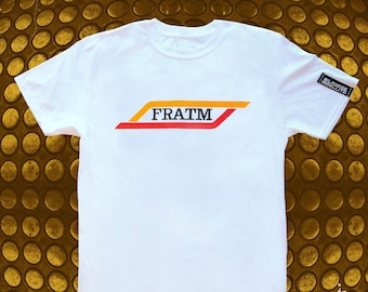 FRATM T-Shirt/Humor Streetwear