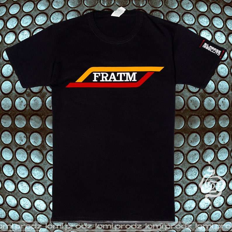 FRATM T-Shirt/Humor Streetwear immagine 9