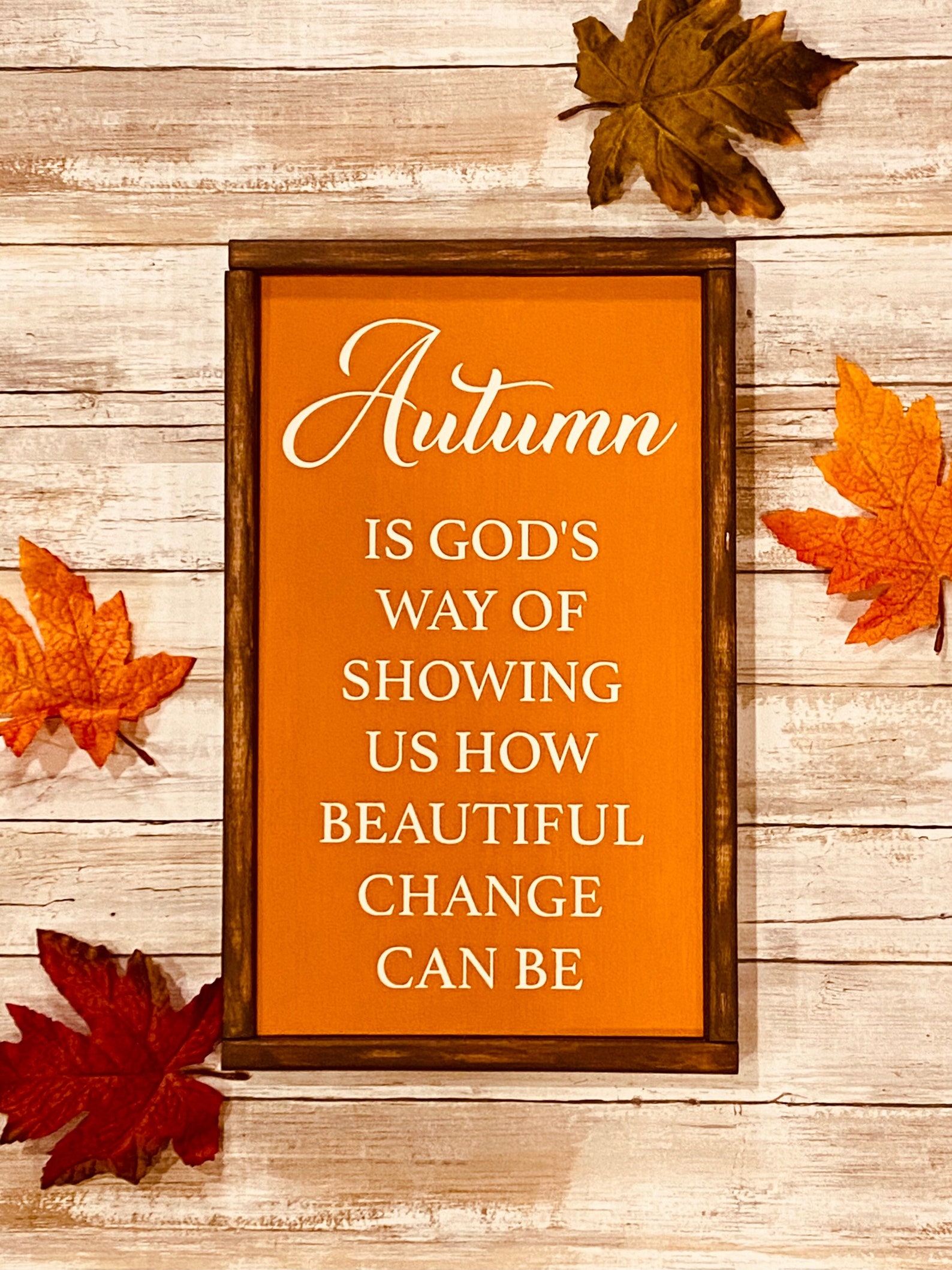 Autumn is Gods Way of Showing Us How Beautiful Change Can - Etsy