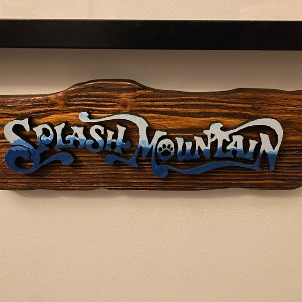 Splash Mountain Ride Sign