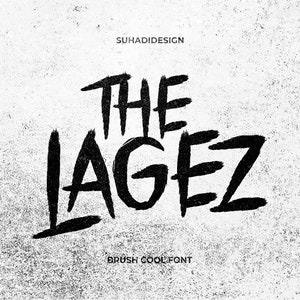 The Lagez - Brush Font, Cool Fonts, Poster Font, Procreate font, Best seller font, canva font, Cricut Font, fonts commercial use
