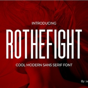 Rothefight - Tall Sans Serif Font, Cricut Font, Farmhouse Font, Tall Font, Sans Fonts, Branding Font, Brand Font, Straight Fonts, Logo Fonts
