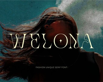May include: A woman with long brown hair is wearing a black tank top and sunglasses. The word "WELONA" is written in a decorative serif font with a star in the centre. The text "FASHION UNIQUE SERIF FONT" is written below the word "WELONA".