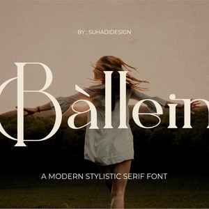 Ballein - Retro Serif Font, Elegant Font, Canva Font, Modern Font, Classy Font, Logo Font, Beautiful font, Luxury font, commercial use font