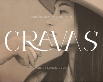 Cravas Classy Font - Serif Font, Modern Font, Boho Font, Branding Font, Fonts for Cricut, Classy Font, Cricut Fonts, Modern Serif Font, girl