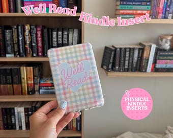 Well Read Kindle Insert | Cute Kindle Insert | Kindle Decor | Kindle Accessory | Reader Gift | Kindle Basic Paperwhite Colorsoft