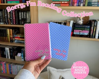 Sorry I'm Reading Kindle Insert | Physical Kindle Inserts | Polka Dot Kindle Insert | Book Lover | Reader Gift | Kindle Accessory