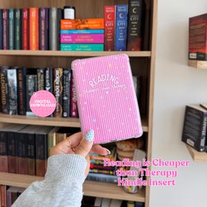 Reading Is Cheaper Than Therapy Kindle Insert | Funny Bookish Kindle Decor | Digital Kindle Insert Download | Reader Gift