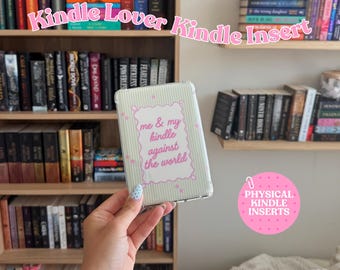 Me and My Kindle Against the World Kindle Insert | Cute Kindle Decor | Kindle Accessory | Reader Gift | Kindle Basic Paperwhite Colorsoft