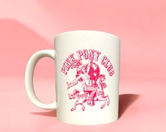 PINK PONY CLUB | Chappell Roan | pink pony girl | personalised | gift for her | tea | coffee | cup |printed mug| birthday