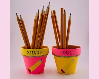 Sharp and Dull Pencil Holders, School Pencil Holders, Teaching Classroom  Supplies, Classroom Décor, Teacher Appreciation Gift