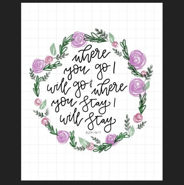 Where You Go I Will Go // DIGITAL DOWNLOAD // Ruth / Bible | Etsy