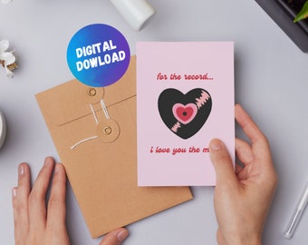Funny Love Card | For the Record I Love You the Most | Digital Romantic Card for Him or Her | Printable & INSTANT At-Home Downloadable Card