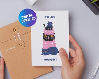 You Are Purrfect Card | Cute Cat Pun Digital Card | Printable Funny Love or Friendship Card | Stacked Cats Design | INSTANT Download