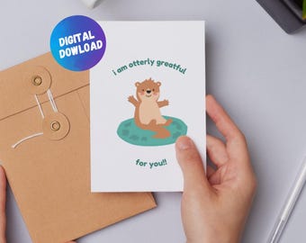 Otterly Grateful Card | Cute Printable Thank You Card | Otter Pun Card | Digital Greeting Card | INSTANT Download | Blank Inside