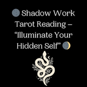 Lettura dei Tarocchi Shadow Work &quot;Illumina il tuo Sé Nascosto&quot; / Lettura Intuitiva