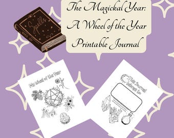 Your Magical Year: The Witch's Wheel of the Year Printable Journal (101 Pages, digital Download)
