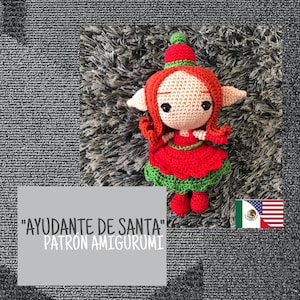 Crochet // “Santa’s Helper” Amigurumi Pattern /“Santa’s Helper” Amigurumi Pattern, PDF Pattern // ENGLISH & ESPAÑOL