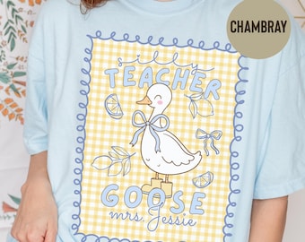 Silly Teacher Goose Shirt, Custom Name Teacher Shirt, Back to School Personalized Teacher Sweatshirt, Teacher Gift Comfort Colors®  TShirt.