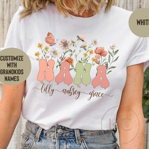 Nana Shirt With Grandkids Names, Personalized Nana Wildflowers Shirt,Grandkids Names Shirt,Custom Grandma Shirt,Mother’s Day Gift,Nana Gift
