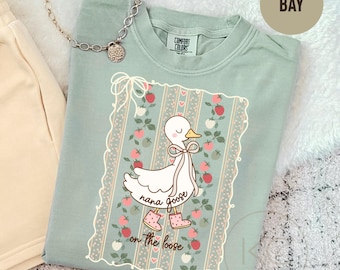 Nana Goose TShirt, Comfort Colors® Shirt,Funny Grandma Sweatshirt,Nana to be Gift, Pregnancy Announcement For NanaTee, Silly Goose Tee.