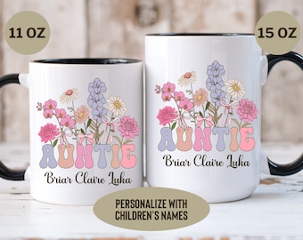 Custom Auntie Mug With Kids Names, Personalized Mug for Aunt,  Aunt to be Gift Mug,Custom New Aunt Coffee Mug, Mother’s Day Gift for Sister.