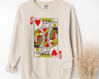 King of Hearts Graphic sweatshirt |  Playing Cards crewneck | Christmas Gift for poker player| casino card player sweater gift.