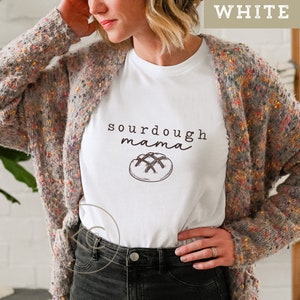 Sourdough Shirt, Sourdough Mama Tshirt, Sourdough Starter Shirt, Funny Sour Dough Baking T-Shirt, Sourdough Gifts, Bread Baking Gift. bild 6