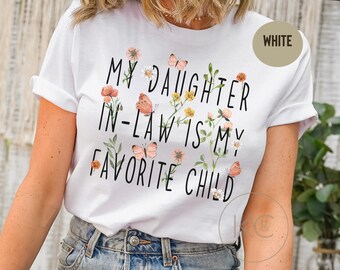 Mother In Law Gift, Mother In Law Shirt, Mothers Day Gift, Funny In Law Shirt for Mom In Law, Cute Mothers Day Shirt from Daughter In Law.